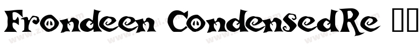 Frondeen CondensedRe字体转换